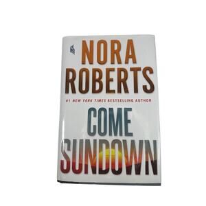First Edition Nora Robert's Come Sundown June 2017